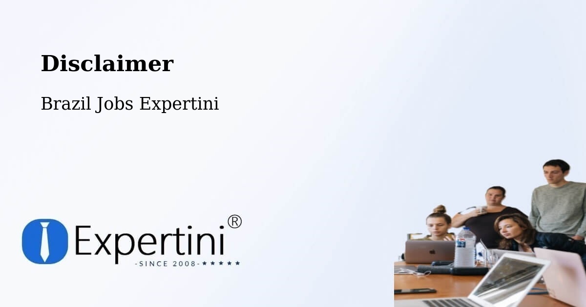 Disclaimer – Itapema - Brazil Jobs Expertini