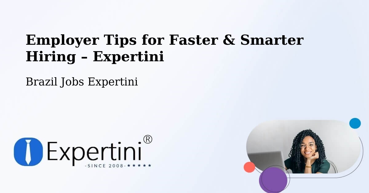 Employer Tips for Hiring & Recruitment – Itapema - Itapema, Brazil Jobs Expertini